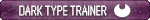dark type trainer